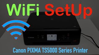 Canon PIXMA TS5000 WiFi SetUp [upl. by Maje943]