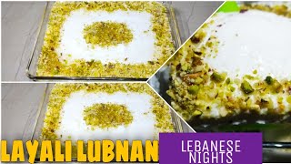 Layali Lubnan  Popular Arabian Dessert Lebanese Nights  Easy amp Simple  Semolina Pudding [upl. by Derrik]