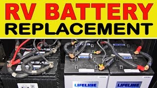 How To Replace Deep Cycle RV quotHousequot Batteries [upl. by Hcab]