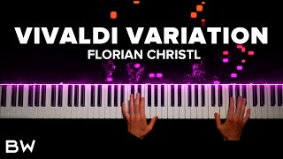 Florian Christl  Vivaldi Variation  Piano Cover by Brennan Wieland [upl. by Toulon]