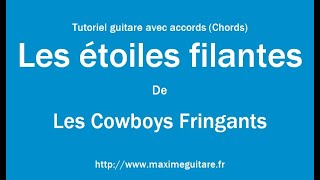 Les étoiles filantes Cowboys fringants  Tutoriel guitare avec partition en description Chords [upl. by Cioban]