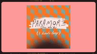 Paramore  Still Into You Audio  1 hour loop [upl. by Nonnek]