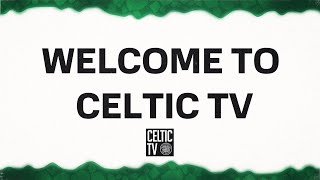 Celtic v Dundee payperview  PreMatch Coverage🍀 [upl. by Cibis776]