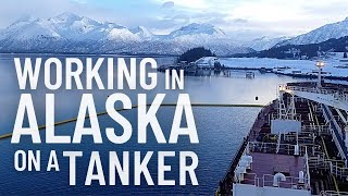 WORKING IN ALASKA ON AN OIL TANKER  LIFE AT SEA [upl. by Olegnaleahcim997]