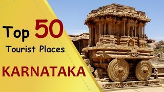 quotKARNATAKAquot Top 50 Tourist Places  Karnataka Tourism [upl. by Ayanad]