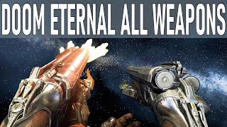 Doom Eternal Best Weapons and Upgrades [upl. by Nnaed]