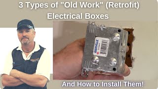 3 Types of Old Work Electrical Boxes and How to Install Them [upl. by Alah724]