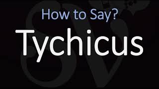 How to Pronounce Tychicus CORRECTLY [upl. by Nongim]