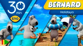 Bernard Bear  Summer Adventures  30 minutes [upl. by Shult]