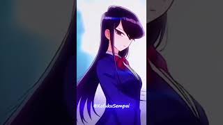 KomiSan animeedits [upl. by Natka]