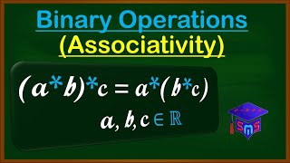 Associative Property of Binary Operations well explained with examples  SolMathSolutions [upl. by Essam18]