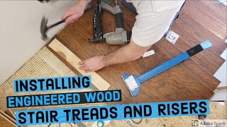 Installing Engineered Wood Stair Risers And Treads Part 1 [upl. by Lletnom495]