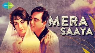 Mera Saaya Saath Hoga  Lata Mangeshkar  Mera Saaya 1966 [upl. by Vincelette]