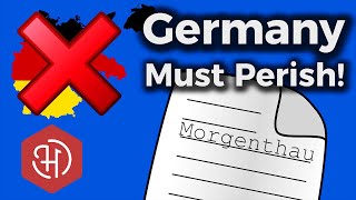 The Morgenthau Plan How Germany Was NOT Divided After World War II [upl. by Valonia505]