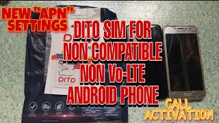 DITO SIM FOR NON VoLTE PHONE  NEW APN SETTINGS  CALL ACTIVATION  Rodel Alarde [upl. by Etep]