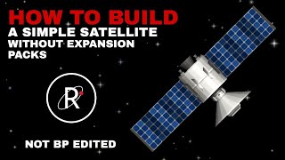 How to build a simple Satellite without Expansion Packs in Spaceflight Simulator [upl. by Ynaffyt]