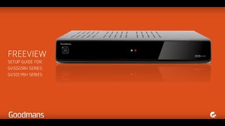 Goodmans Freeview HD Recorder  Setup Guide [upl. by Areemas101]