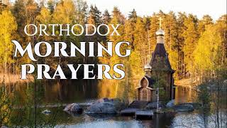 Orthodox Morning Prayers [upl. by Magena]