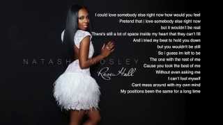 Natasha Mosley Love Me Later Lyrics [upl. by Moritz]