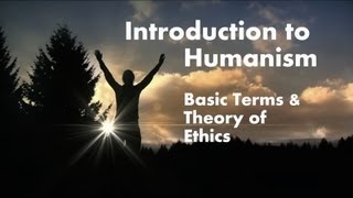 Introduction to Humanism by Doug Thomas [upl. by Erda]