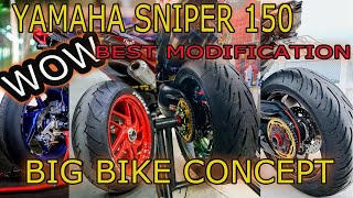 YAMAHA SNIPER 150 BEST MODIFICATION BIG BIKE CONCEPT [upl. by Anauj]