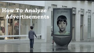 How to Analyze Advertisements [upl. by Notseh239]