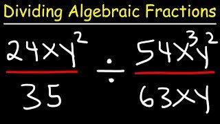 Dividing Algebraic Fractions [upl. by Priebe]