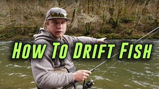 quotHowToquot Drift Fishing For Salmon Trout And Steelhead [upl. by Ofilia]