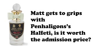 Penhaligons Halfeti Review [upl. by Oloap]