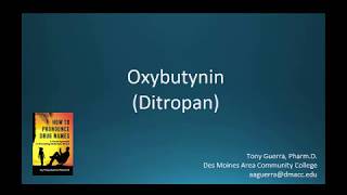 CC How to Pronounce oxybutynin Ditropan Backbuilding Pharmacology [upl. by Edison]