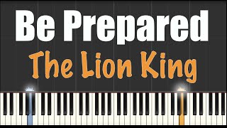 Be Prepared  The Lion King  Piano Tutorial [upl. by Rotceh469]