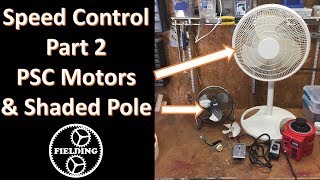 Speed Control for Shaded Pole and PSC motors How they work 039 [upl. by Anastasius]