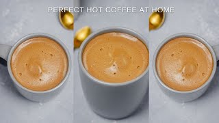 How To Make Hot Coffee Perfect Frothy Coffee At Home [upl. by Bornstein]