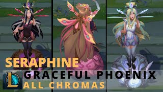 Graceful Phoenix Seraphine All Chromas  League of Legends [upl. by Ahsilak]