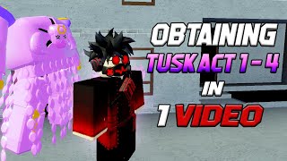 Obtaining Tusk Act 14 in One Video  A Universal Time [upl. by Reedy]