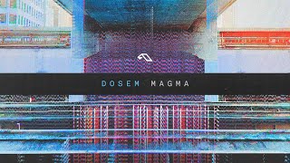 Dosem  Magma [upl. by Kooima227]