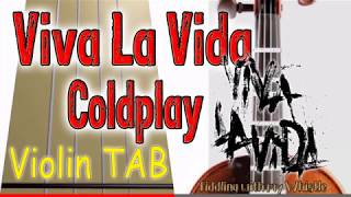 Viva La Vida  Coldplay  Violin  Play Along Tab Tutorial [upl. by Denna]