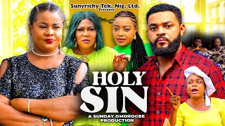 HOLY SIN SEASON 1 Uju Okoli Stephen Odimgbe 2024 latest Nigerian Nollywood Movie [upl. by Auos888]