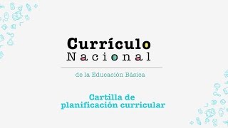 Currículo Nacional cartilla de planificación curricular [upl. by Sanez776]