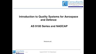 Introduction to Quality Systems for Aerospace and Defence  AS 9100 Series and NADCAP  Part 1 [upl. by Meerak23]