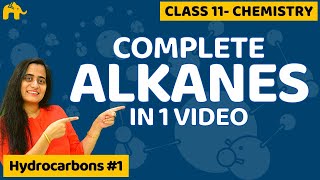 Hydrocarbons Chemistry Class 11 Alkanes  One Shot  CBSE NEET JEE [upl. by O'Driscoll420]