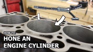 How To HONE AN ENGINE CYLINDER [upl. by Odranar]