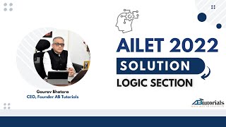 AILET 2022 Paper Analysis  Logic Section  Detailed Solutions  AB Tutorials [upl. by Valene]