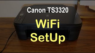 Canon TS3320 WiFi SetUp [upl. by Norword197]