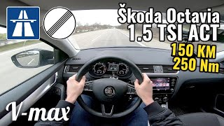 2020 Škoda Octavia 15 TSI  Test Vmax Próba autostradowa [upl. by Ndnarb]