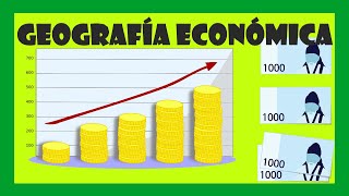 GEOGRAFÍA ECONÓMICA [upl. by Audette836]