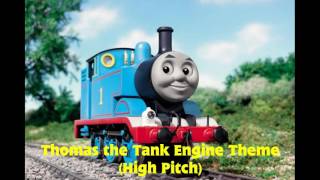 Thomas the Tank Engine Theme High Pitch [upl. by Bussey]