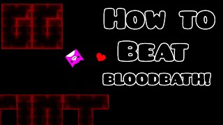 HOW TO BEAT BLOODBATH  Tips and Tricks [upl. by Kravits]