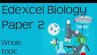 The whole of Edexcel Biology Paper 2 in only 50 minutes Revision for 91 GCSE Bio Combined Science [upl. by Leschen]