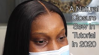 the only closure sew in tutorial you need to watch in 2020 Natural No baby hair install [upl. by Paolina]